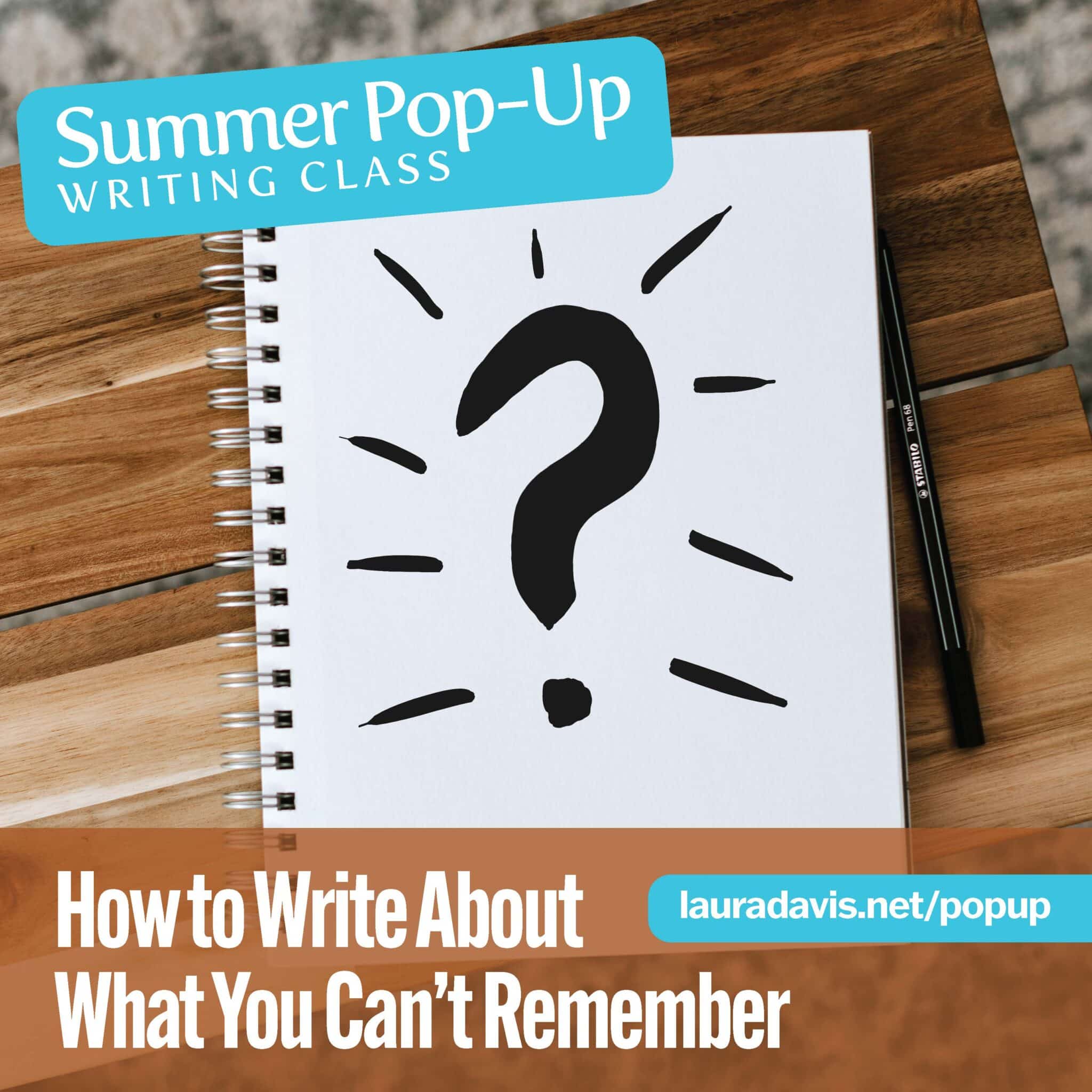 Pop-UpGraphics_02_Page_6 How to Write About What You Can't Remember