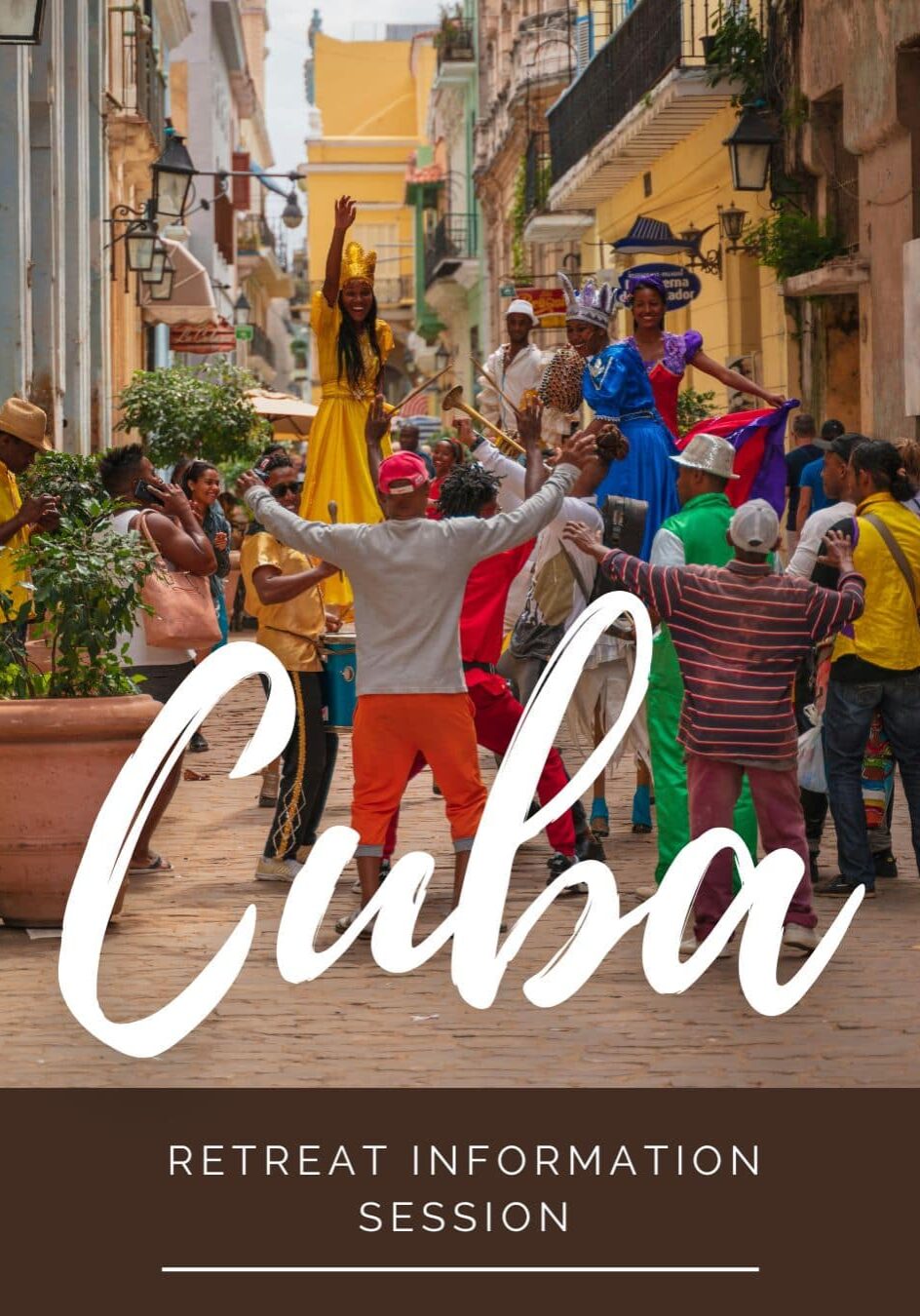 Cuba Retreat Information Session(1) Cuba Retreat Information Session(1)